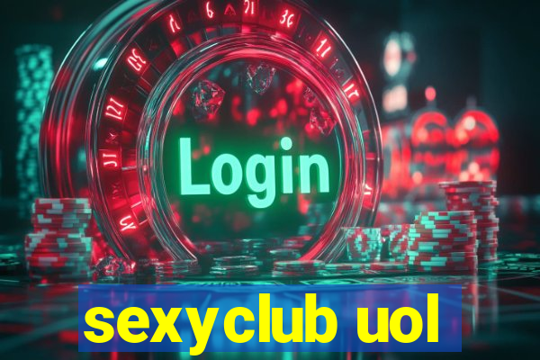 sexyclub uol